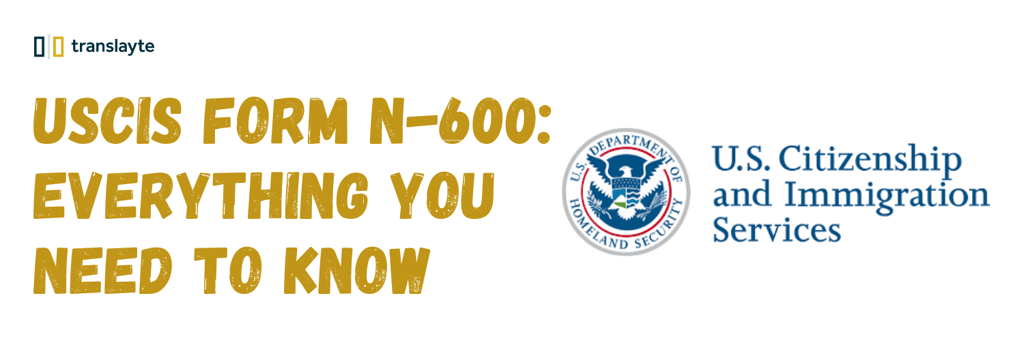 the complete guide to uscis form n-600